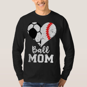 Ball Mum Heart Funny Baseball Soccer Mum T-Shirt