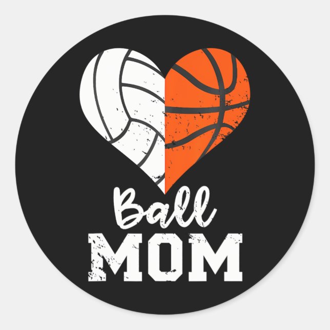 Ball Mum Heart Funny Volleyball Basketball Mum Classic Round Sticker (Front)