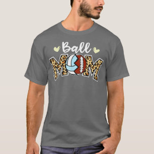 Ball Mum Leopard Funny Football Volleyball Player  T-Shirt