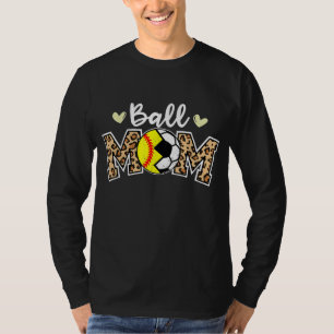 Ball Mum Leopard Funny Soccer Softball Player Mum T-Shirt