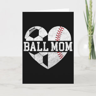 Ball Mum Shirt Heart Funny Baseball Soccer Mum Card