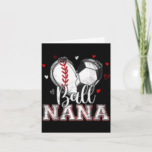 Ball nana baseball soccer heart nana of both card
