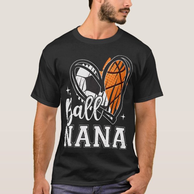 Ball Nana Heart Soccer Basketball Grandma Mother'S T-Shirt (Front)