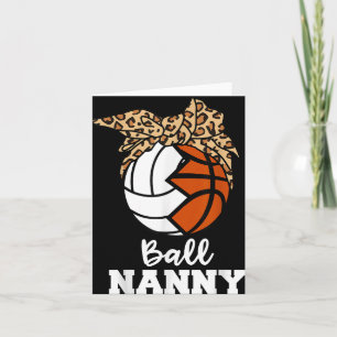 Ball Nanny Funny Volleyball Basketball Nanny  Card