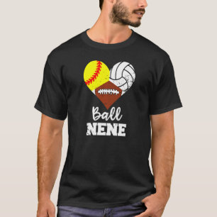 Ball Nene Heart Softball Volleyball Football Nene T-Shirt