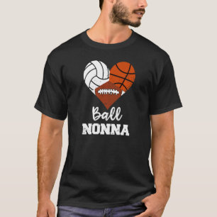 Ball Nonna Heart  Volleyball Basketball Football N T-Shirt
