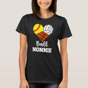 Ball Nonnie Heart Softball Volleyball Basketball N T-Shirt