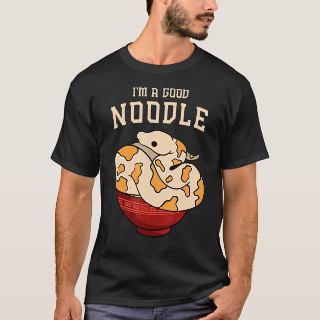 Ball Python   for I'm a good noodle T-Shirt (Front)
