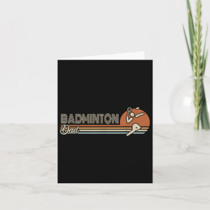 Ball Sport Shuttle Sport Retro Badminton Dad Men Card