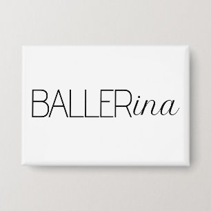 "Baller" Ballerina