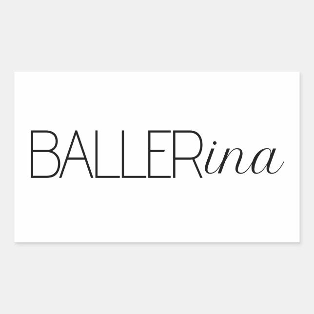 "Baller" Ballerina Rectangular Sticker (Front)