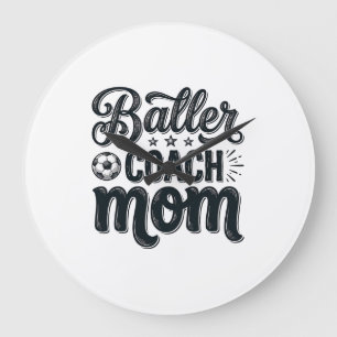 Baller Coach Mum Vintage Soccer Shirt Design_1 Large Clock