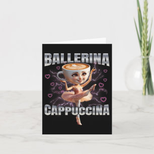 Ballerina Cappuccino Card
