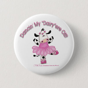 Ballerina Cow 6 Cm Round Badge