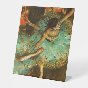 Ballerina Dance Green Dancer Edger Degas Painting Pedestal Sign