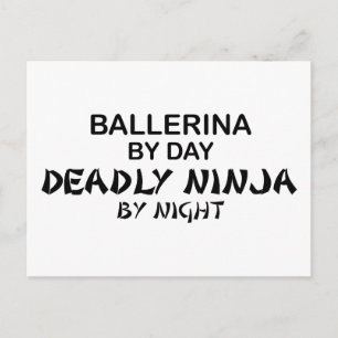 Ballerina Deadly Ninja by Night Postcard