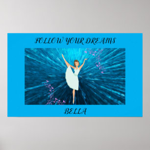Ballerina "Follow your dreams" with Name Poster