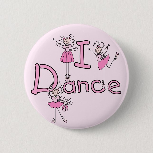 Ballerina I Dance T-shirts and Gifts 6 Cm Round Badge (Front)