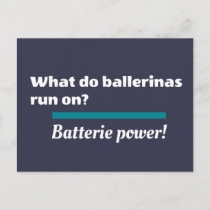 Ballerinas Ballet Dance Joke Batterie Postcard