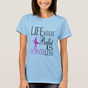 Ballet Baby Doll T-shirt - Pointless