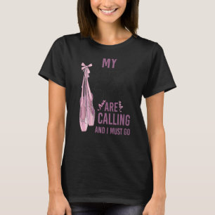Ballet Dancer Dance Girl Ballerina Pointe Shoe My T-Shirt