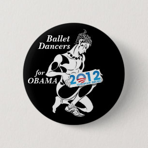 Ballet Dancers for Obama 2012 6 Cm Round Badge