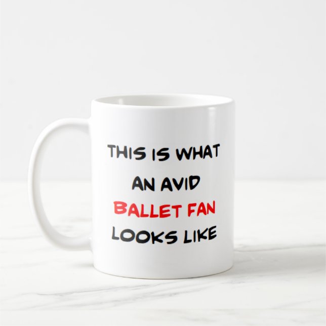 ballet fan, avid coffee mug (Left)