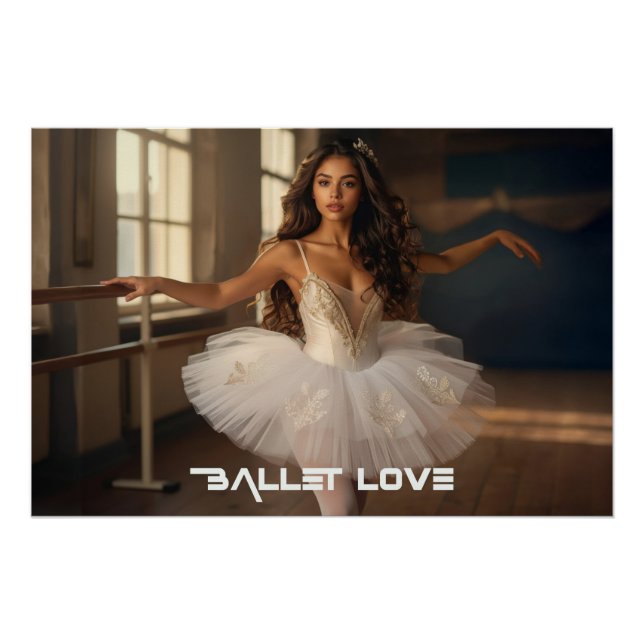 BALLET LOVE - BALLET & DANCE POSTER (Front)