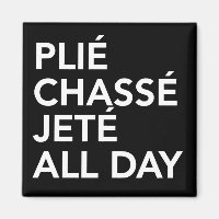 Ballet plie chasse jete square magnet