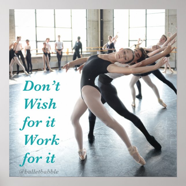 Ballet Poster Work for it (Front)