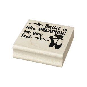 Ballet Quote Rubber Stamp