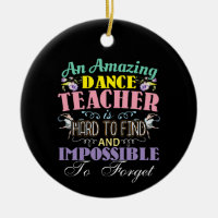 Ballet Teacher Appreciation - Amazing Quote