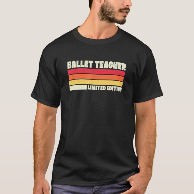Ballet Teacher   Dancing Distressed Retro T-Shirt (Front)
