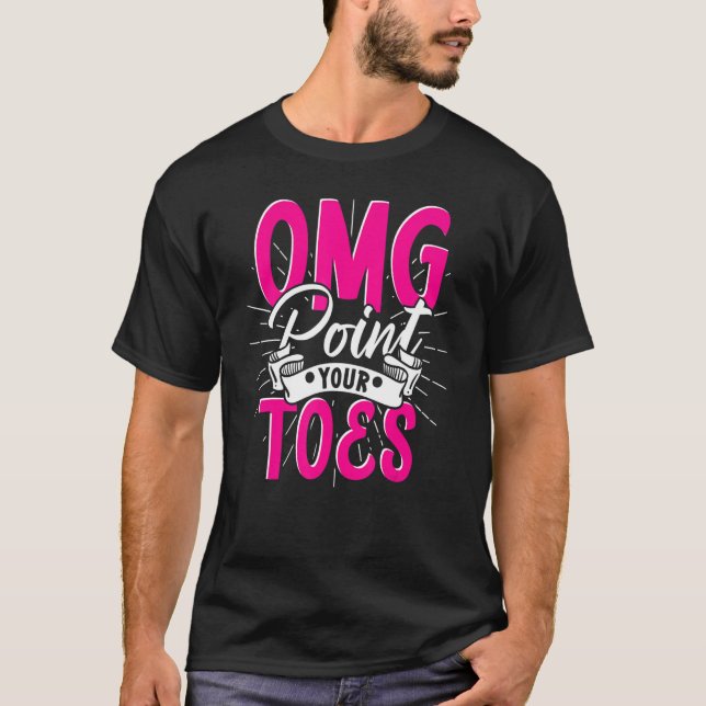 Ballett Dance Instructor Dancer  Dance Teacher T-Shirt (Front)