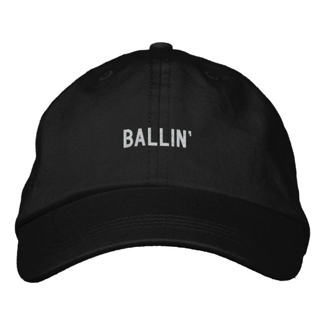 Ballin' Embroidered Hat (Front)