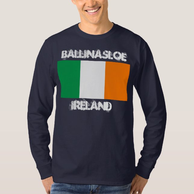 Ballinasloe, Ireland with Irish flag T-Shirt (Front)