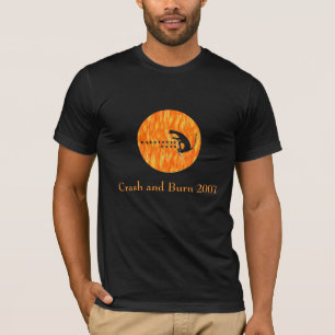 Ballistic Cats, Crash and Burn 2007 T-Shirt