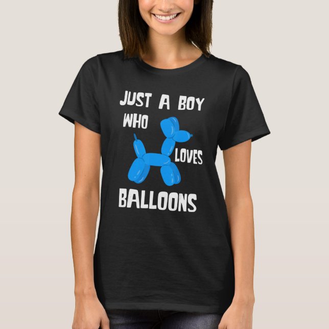 Balloon Artist Just A Boy Balloon Bender Balloon A T-Shirt (Front)