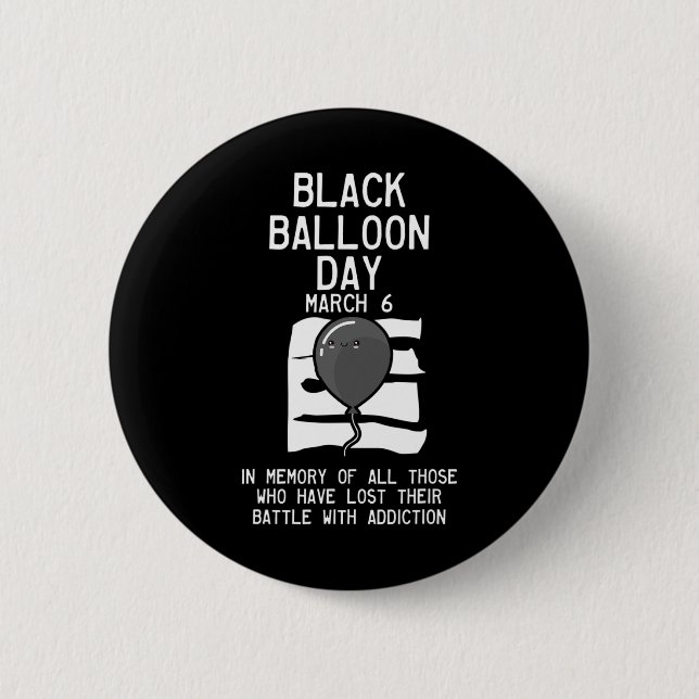 Balloon Day Overdose  Overdose Awareness 6 Cm Round Badge (Front)