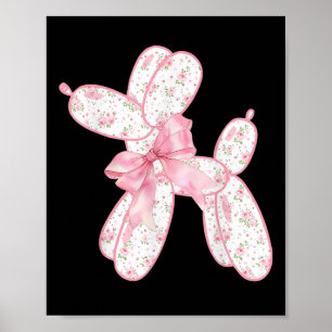Balloon Dog Floral Pink Coquette Bow Women Kids Do Poster