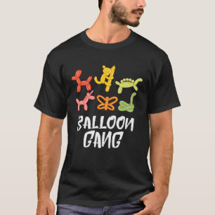 Balloon Gang Balloon Animal Balloon Party Balloon T-Shirt