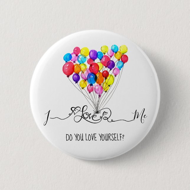 BALLOON I LOVE ME and you? | Heart | Customise 6 Cm Round Badge (Front)