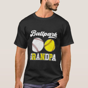 Ballpark Grandpa Softball Baseball Grandpa Of Ball T-Shirt