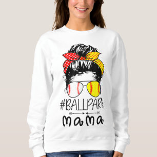 BallPark Mama Baseball Softball Mother's Day Mum M Sweatshirt