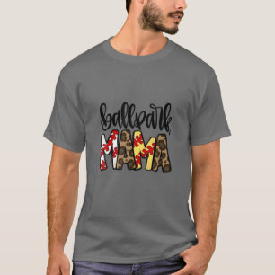 Ballpark Mum Mama Baseball Softball Mother's Day T-Shirt