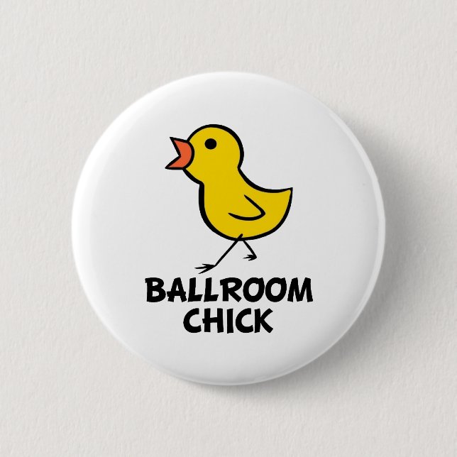 Ballroom Chick Button (Front)