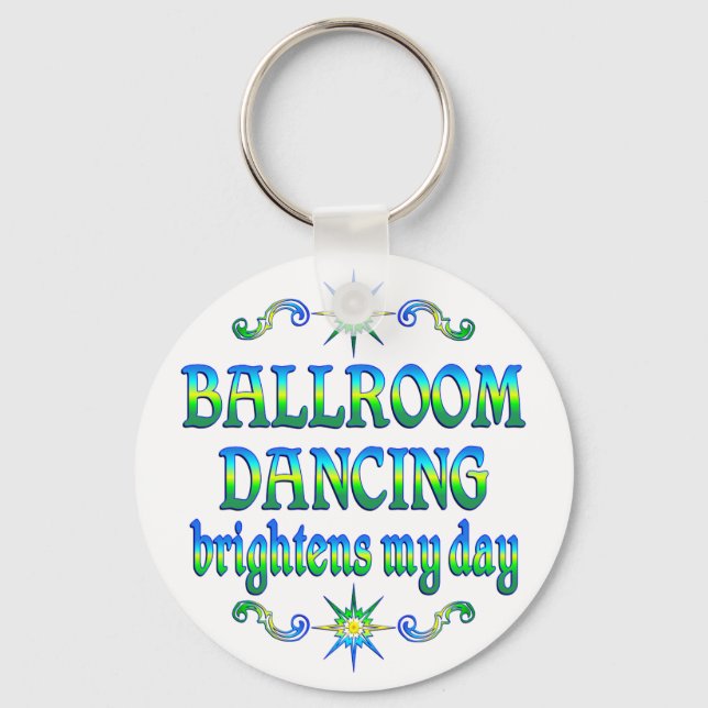 Ballroom Dancing Brightens Key Ring (Front)