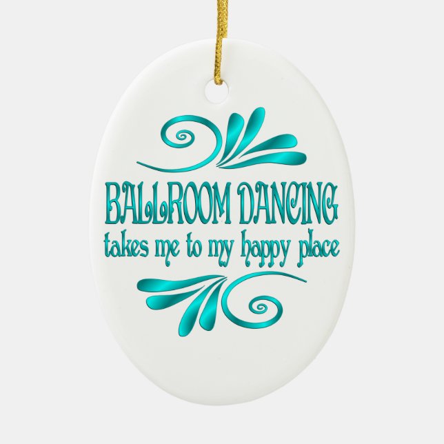 Ballroom Dancing Happy Place Ceramic Tree Decoration (Front)