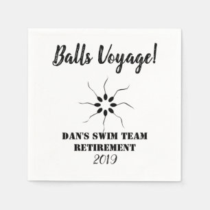 Balls Voyage   Swim Team Retirement   Vasectomy Napkin