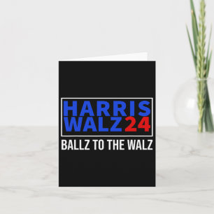 Ballz To The W Harris W 2024 Kalama Harris Waltz 2 Card